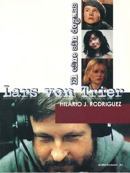 Title details for Lars von Trier by Hilario J. Rodríguez - Available